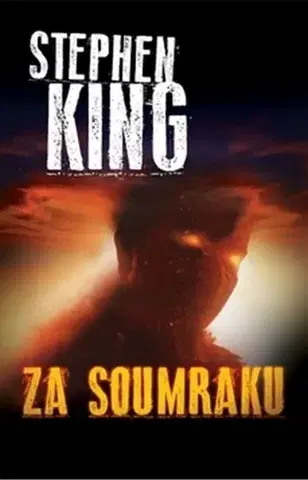 Detektívky, trilery, horory Za soumraku - Stephen King