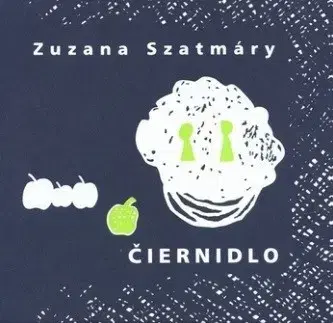 Slovenská poézia Čiernidlo - Zuzana Szatmáry