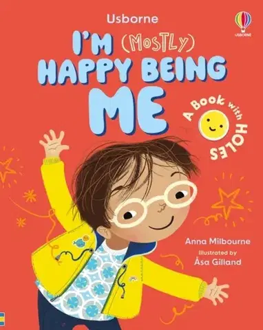 Leporelá, krabičky, puzzle knihy I'm (Mostly) Happy Being ME - Anna Milbourne