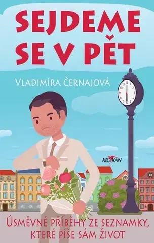 Romantická beletria Sejdeme se v pět - Vladimíra Černajová