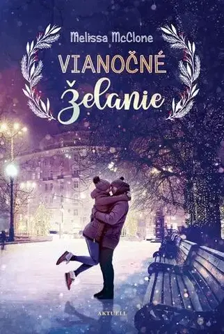 Romantická beletria Vianočné želanie - Melissa McClone