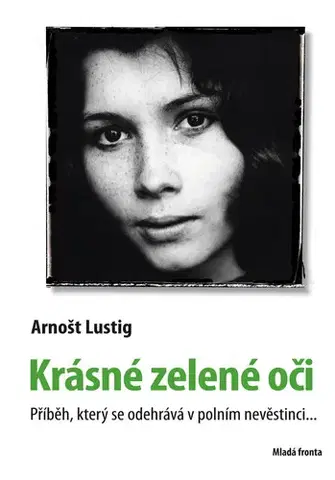 Romantická beletria Krásné zelené oči - Arnošt Lustig