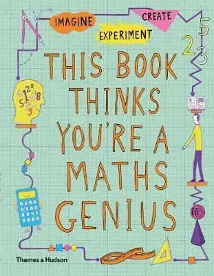 Príprava do školy, pracovné zošity This Book Thinks You're a Maths Genius - Kolektív autorov