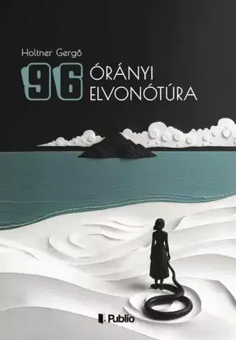 Beletria - ostatné 96 órányi elvonótúra - Holtner Gergő