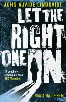 Cudzojazyčná literatúra Let the right one in - Lindqvist John Ajvide