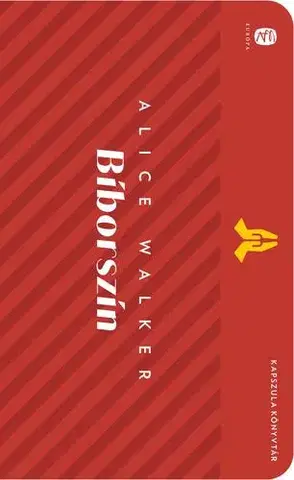 Svetová beletria Bíborszín - Alice Walker,Katalin Dezsényi