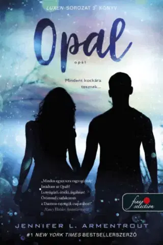 Young adults Opál - Luxen 3. - Jennifer L. Armentrout