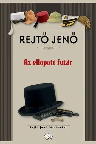 Svetová beletria Az ellopott futár - Jenő Rejtő