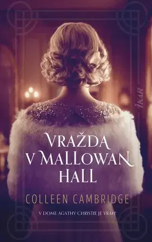 Detektívky, trilery, horory Vražda v Mallowan Hall - Colleen Cambridge,Adriena Richterová