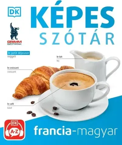 Slovníky Képes szótár - Francia-magyar