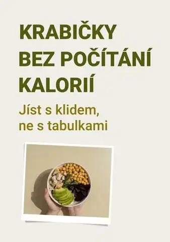 Zdravá výživa, diéty, chudnutie Krabičky bez počítání kalorií - Gabriela Kortová
