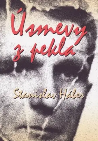 Slovenská beletria Úsmevy z pekla - Stanislav Háber