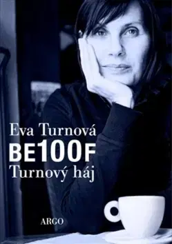 Beletria - ostatné BE100F - Eva Turnová