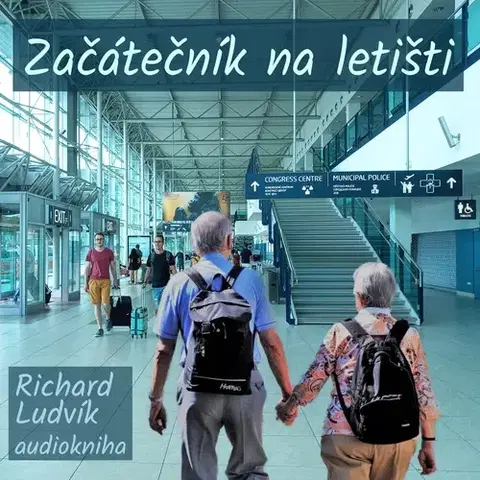 Jazykové učebnice - ostatné Ludvík Richard Začátečník na letišti