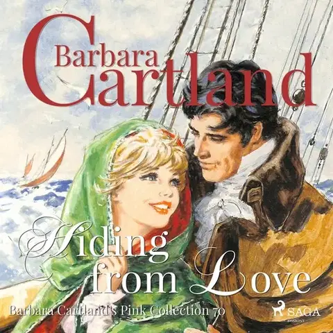 Romantická beletria Saga Egmont Hiding From Love (Barbara Cartland’s Pink Collection 70) (EN)