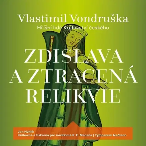 Detektívky, trilery, horory Tympanum Zdislava a ztracená relikvie
