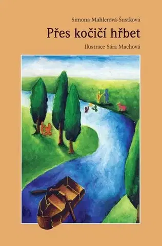 Česká beletria Přes kočičí hřbet - Simona Mahlerová-Šustková