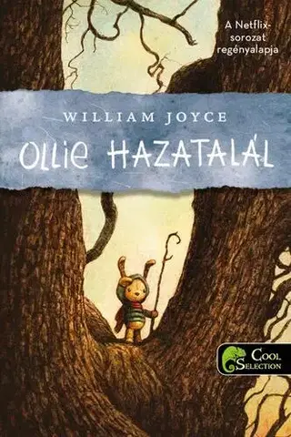 Rozprávky Ollie hazatalál - William Joyce,Máté Gyurkovics