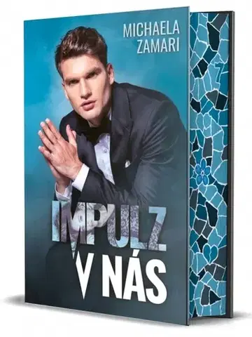 Romantická beletria Impulz v nás - Michaela Zamari