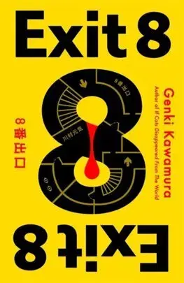 Detektívky, trilery, horory Exit 8 - Genki Kawamura
