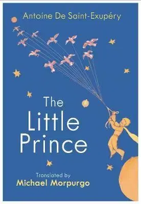 V cudzom jazyku The Little Prince - Antoine de Saint-Exupéry,Michael Morpurgo