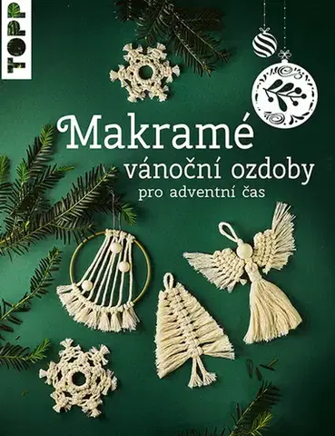 Vianočné ozdoby, advent Makramé vánoční ozdoby pro adventní čas - Josephine Kirschová