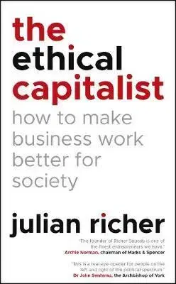 Ekonómia, manažment - ostatné The Ethical Capitalist - Julian Richer