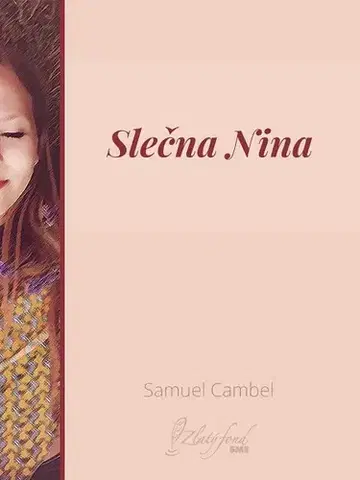 Slovenská beletria Slečna Nina - Samo Cambel
