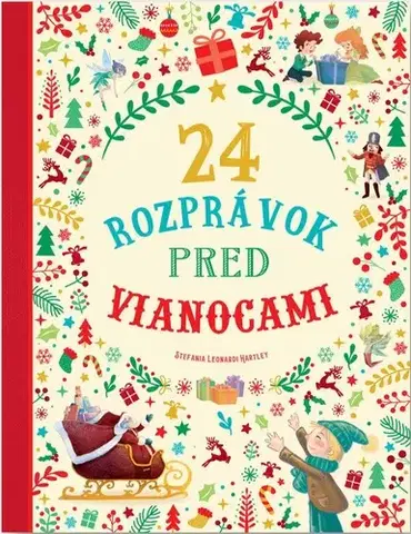 Rozprávky 24 rozprávok pred Vianocami - Stefania Leonardi Hartley