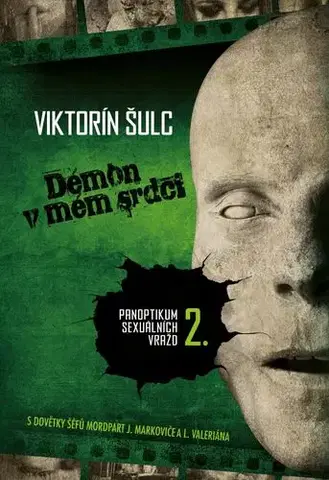 Detektívky, trilery, horory Démon v mém srdci - Šulc Viktorín