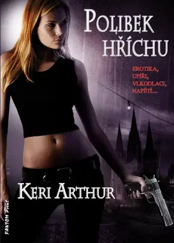 Sci-fi a fantasy Polibek hříchu - Keri Arthur