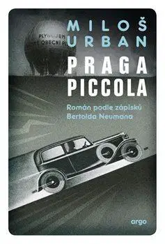 Česká beletria Praga piccola - Urban Miloš