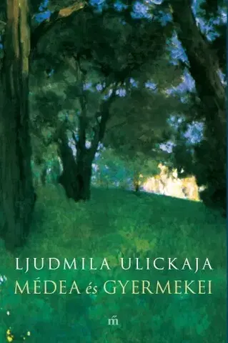Svetová beletria Médea és gyermekei - Ljudmila Ulickaja