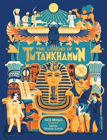 Encyklopédie pre deti a mládež - ostatné The Legend of Tutankhamun - Sally Morganová