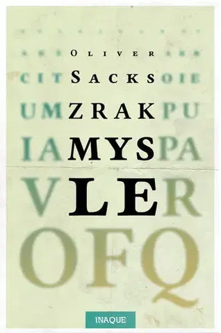 Psychológia, etika Zrak mysle - Oliver Sacks,Tomáš Mrva