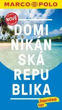 Amerika Dominikánská Republika - MP průvodce nová edice