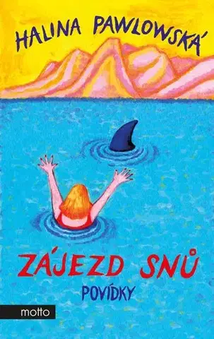 Humor a satira Zájezd snů - Halina Pawlowská