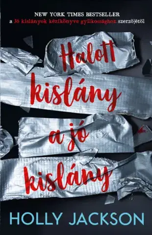 Detektívky, trilery, horory Halott kislány a jó kislány - Holly Jackson