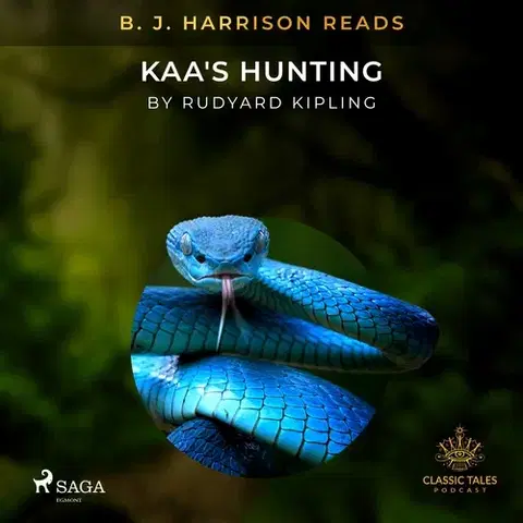 Svetová beletria Saga Egmont B. J. Harrison Reads Kaa's Hunting (EN)