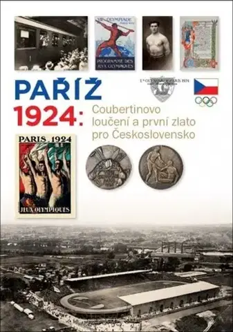 Šport - ostatné Paříž 1924 - Zdeněk Škoda,František Kolář,Lucie Swierczeková