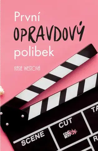 Pre dievčatá První opravdový polibek - Kasie West