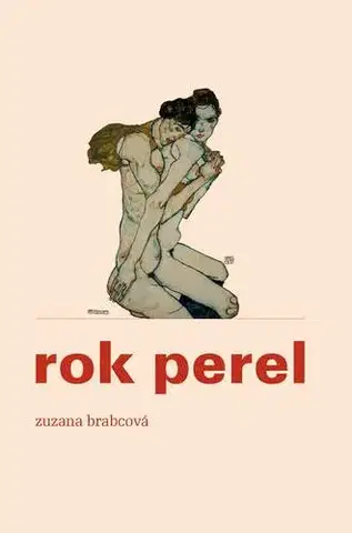 Romantická beletria Rok perel - Zuzana Brabcová