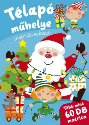 Nalepovačky, vystrihovačky, skladačky Télapó műhelye - matricás színező