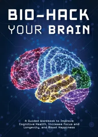 Psychiatria a psychológia The Longevity Blueprint - of Chartwell Books