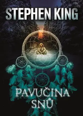 Detektívky, trilery, horory Pavučina snů - Stephen King