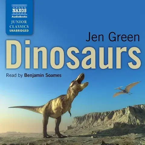 Svetová beletria Naxos Audiobooks Dinosaurs (EN)