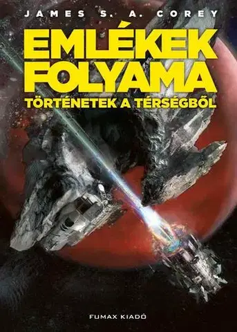 Sci-fi a fantasy Emlékek folyama - James S. A. Corey