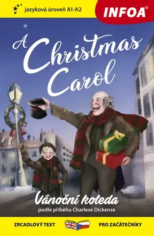 Zjednodušené čítanie Četba pro začátečníky – A Chrismas Carol (A1-A2) - Oscar Wilde