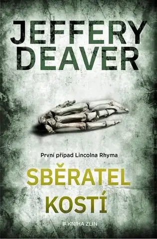 Detektívky, trilery, horory Sběratel kostí, 5. vydání - Jeffery Deaver,Jiří Kobělka
