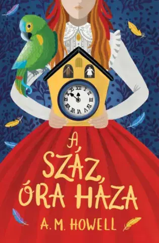 Dobrodružstvo, napätie, western A száz óra háza - A. M. Howell,Noémi Cséplő
